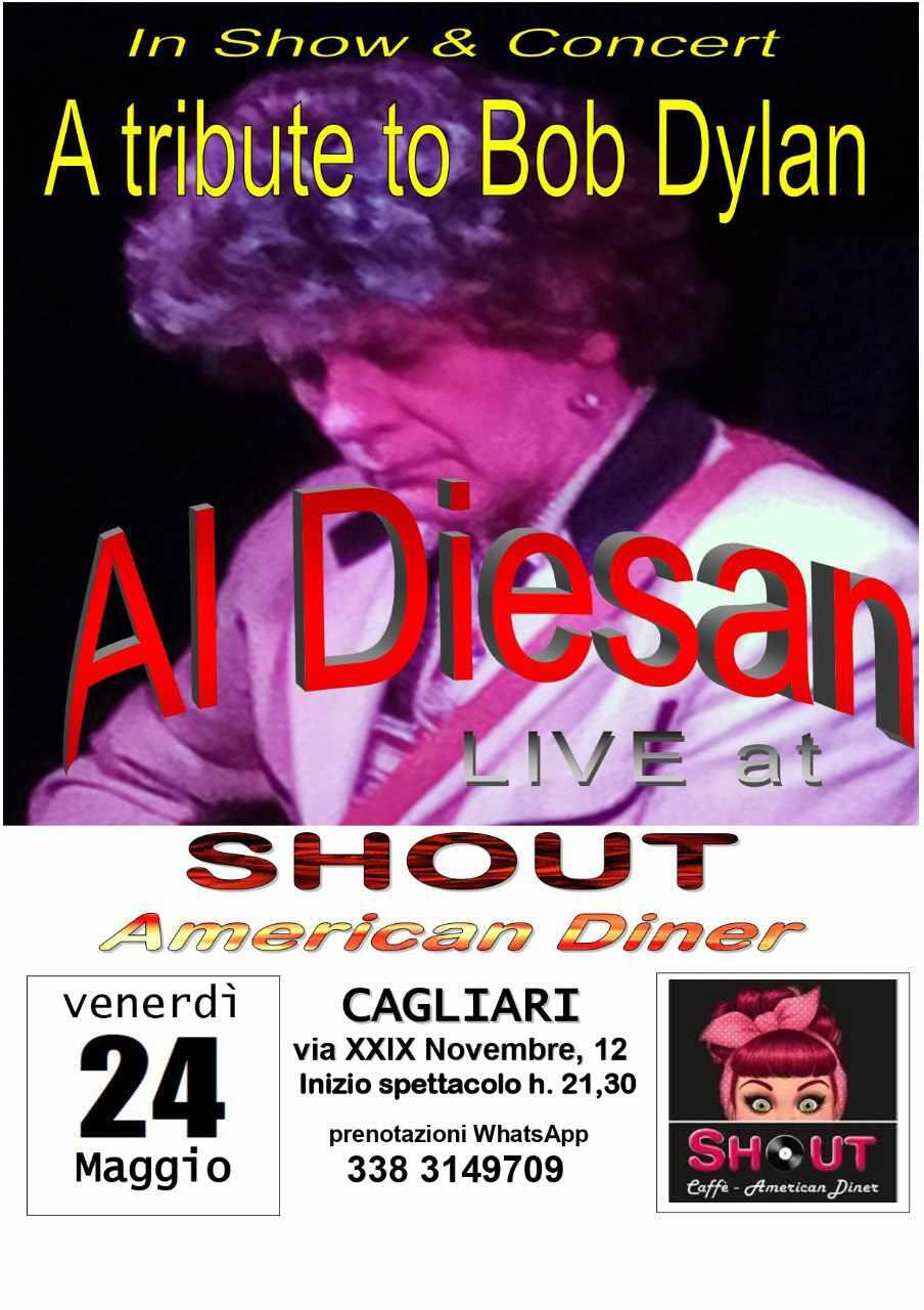 Locandina ''A Tribute  Bob Dylan'' - Al Diesan allo Shout American Diner
