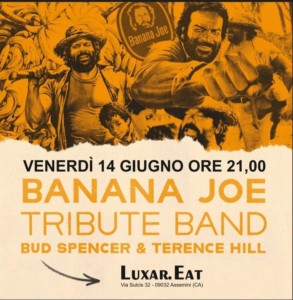 Locandina ''Banana Joe'' al Luxar.Eat di Assemini