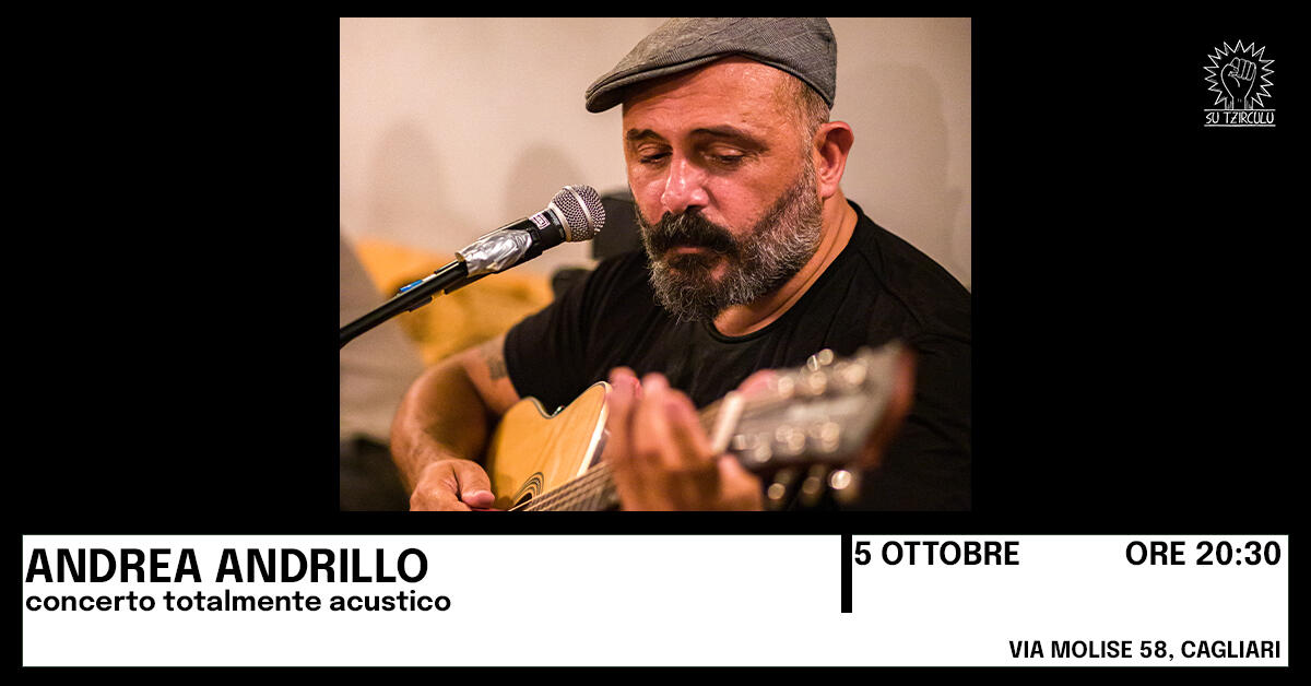 Locandina ''Andrea Andrillo unplugged'' a Su Tzirculu